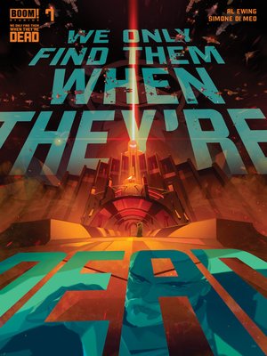cover image of We Only Find Them When They're Dead (2020), Issue 7